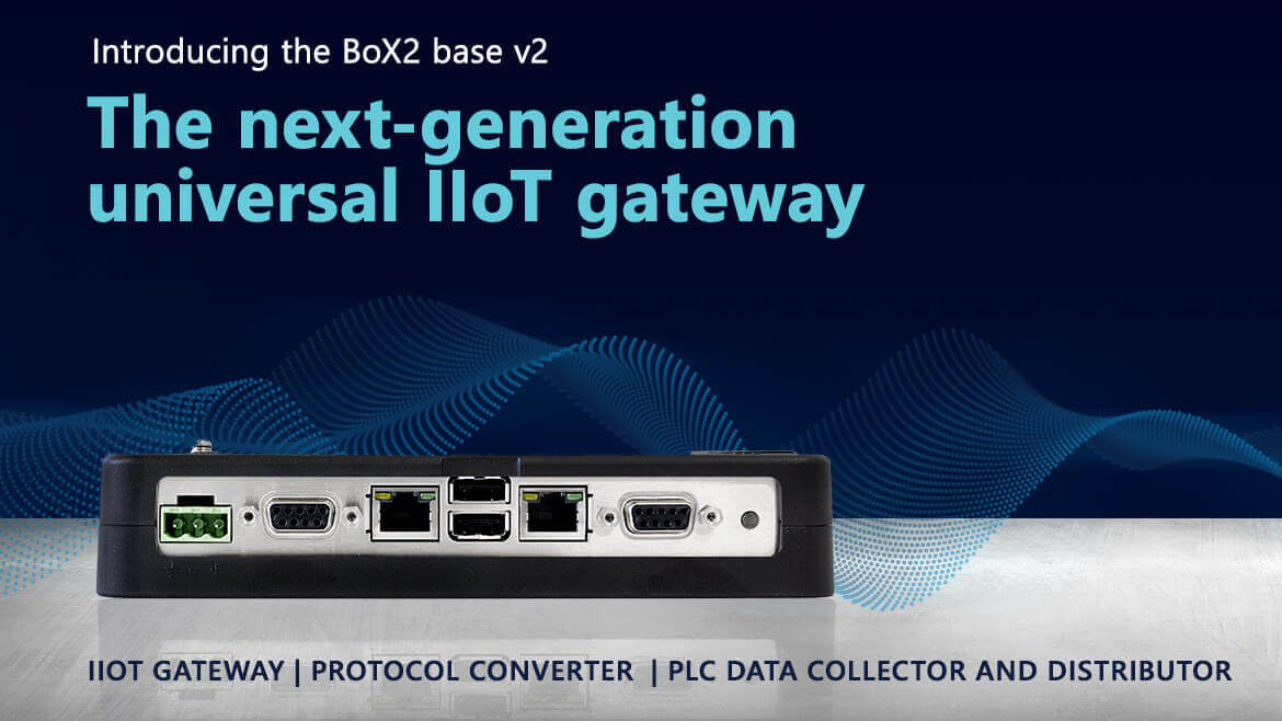Introducing the BoX2 base v2: The Future-Ready IIoT Gateway